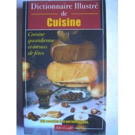 Beispielbild fr Dictionnaire Illustre De Cuisine zum Verkauf von RECYCLIVRE