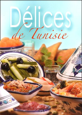 Stock image for Dlices De Tunisie for sale by RECYCLIVRE