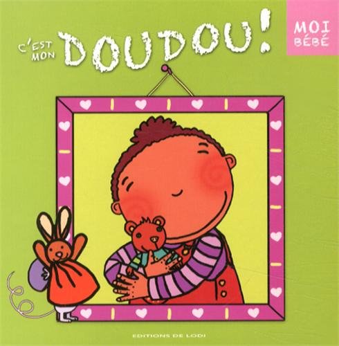 Stock image for Mon doudou for sale by medimops