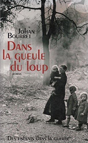 Imagen de archivo de Dans La Gueule Du Loup a la venta por RECYCLIVRE