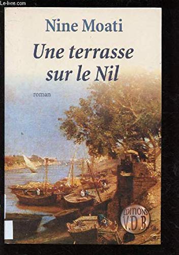 Imagen de archivo de Une terrasse sur le Nil a la venta por Ammareal