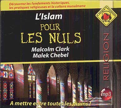 Stock image for L'Islam pour les nuls (CD MP3) for sale by Ammareal