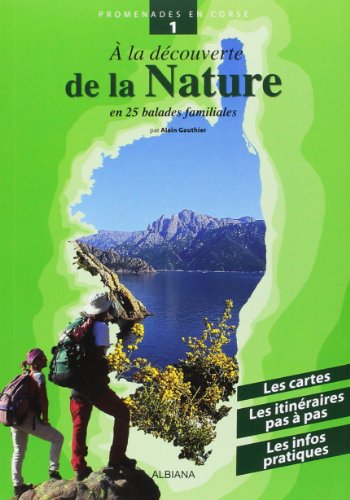 Stock image for A la dcouverte de la nature en 25 balades familiales for sale by Ammareal