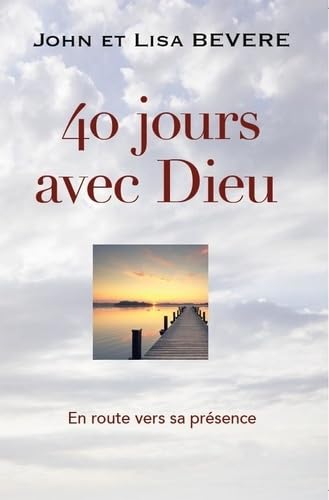 Beispielbild fr 40 Jours avec Dieu zum Verkauf von medimops