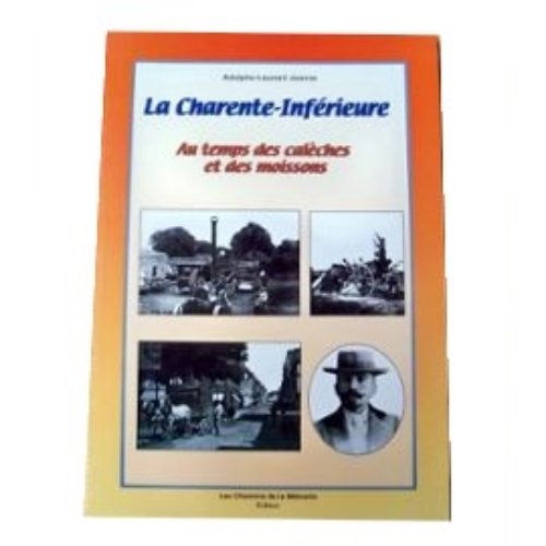 Imagen de archivo de Charente-maritime : charente-inf rieure. a la venta por Ammareal