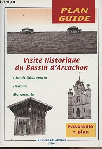 Beispielbild fr Visite Historique du Bassin d'Arcachon zum Verkauf von medimops
