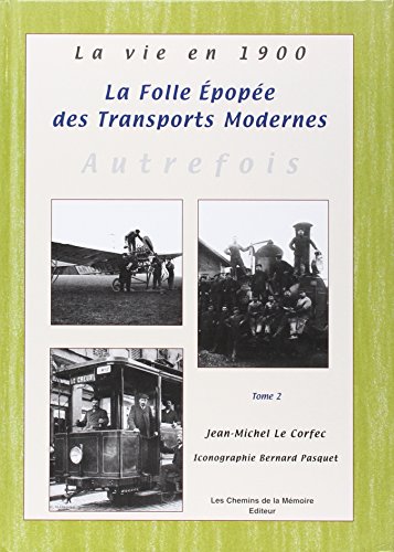 Beispielbild fr Les moyens de transports t.2 zum Verkauf von medimops