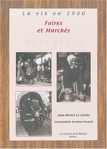 Stock image for Les foires et les marchs for sale by medimops
