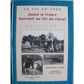Beispielbild fr Quand La France Marchait Au Pas Du Cheval zum Verkauf von Ammareal