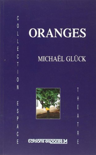 Imagen de archivo de Oranges a la venta por Ammareal