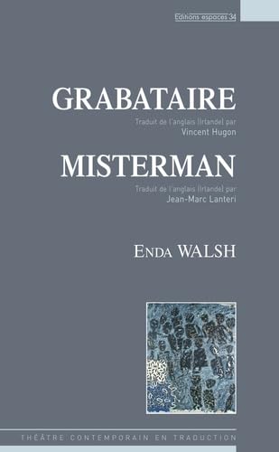 9782847050431: Grabataire suivi de Misterman