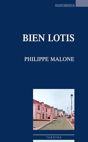 Stock image for Bien lotis [Broch] Malone, Philippe for sale by BIBLIO-NET