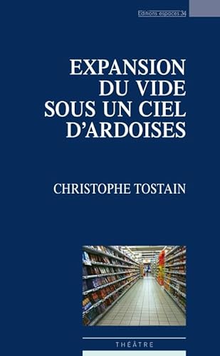 Stock image for Expansion Du Vide Sous Un Ciel D'ardoises : Thtre for sale by RECYCLIVRE