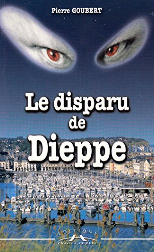 Beispielbild fr Le Disparu de Dieppe zum Verkauf von medimops