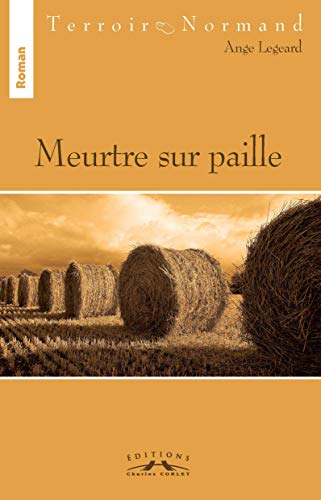 Stock image for Meurtre sur paille for sale by Ammareal