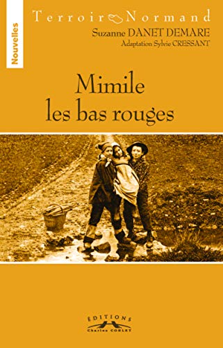 Beispielbild fr Mimile Les Bas Rouges zum Verkauf von RECYCLIVRE