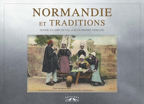 Stock image for Normandie et traditions for sale by medimops