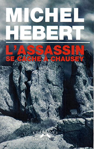 Stock image for L'assassin se cache  chausey for sale by ThriftBooks-Dallas