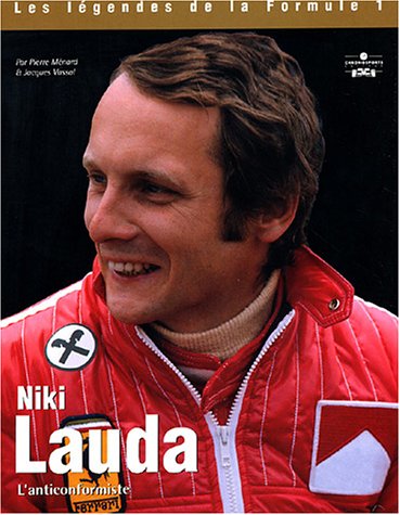 9782847070262: Niki Lauda: L'anticonformiste