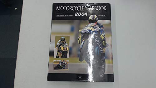 Stock image for Motorcycle Yearbook 2004 for sale by Books From California