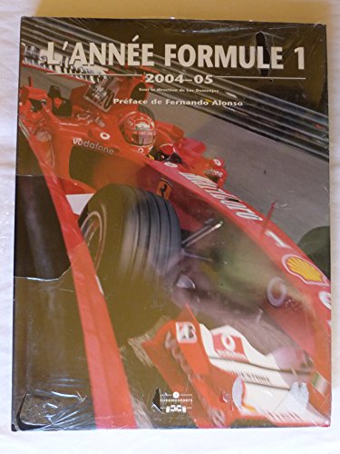 Stock image for L'anne Formule 1 2004-05 for sale by RECYCLIVRE