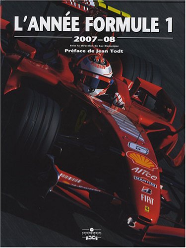 9782847071337: L'Anne Formule 1 Edition 2007