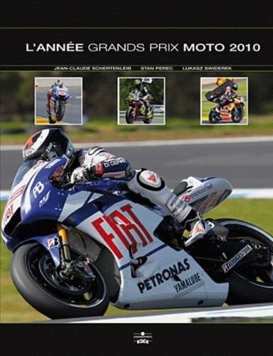 Stock image for L'Anne Grands Prix moto 2010 for sale by Ammareal