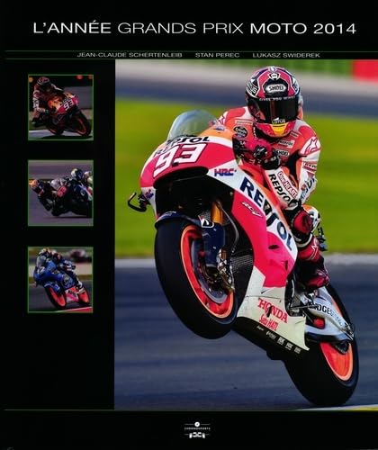 Stock image for L'anne Grands Prix Moto 2014 for sale by medimops