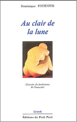 Beispielbild fr Au clair de la lune zum Verkauf von medimops
