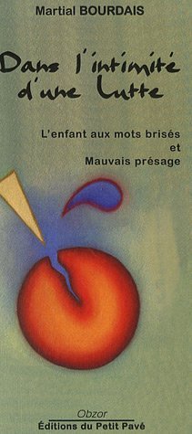 Beispielbild fr Dans l'intimit d'une lutte (French Edition) zum Verkauf von pompon
