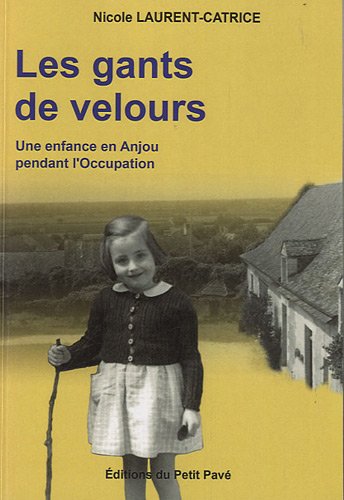 Beispielbild fr Les gants de velours zum Verkauf von Ammareal