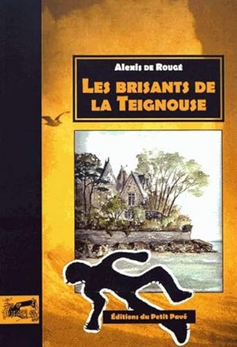 Beispielbild fr Les brisants de la Teignouse zum Verkauf von Ammareal