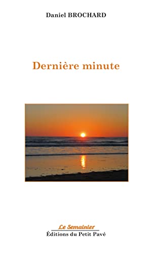Stock image for Dernire minute for sale by medimops