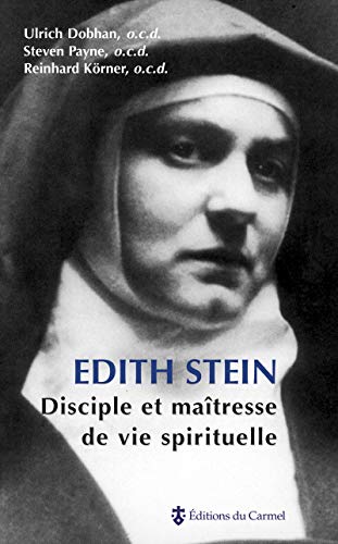 Beispielbild fr Edith Stein : Disciple et matresse de vie spirituelle zum Verkauf von medimops