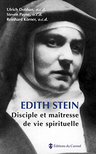 Imagen de archivo de Edith Stein : Disciple et matresse de vie spirituelle a la venta por medimops
