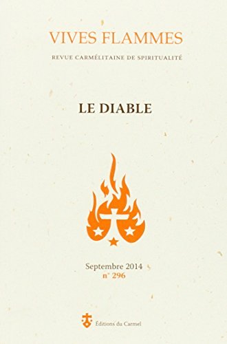 9782847132632: Vives flammes, N 296, septembre 2014 : Le diable