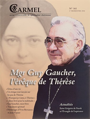 Beispielbild fr Mgr Gaucher, l'vque de Thrse Revue du carmel zum Verkauf von BIBLIO-NET