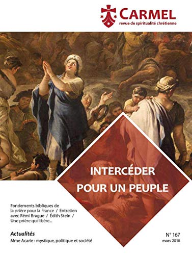 Beispielbild fr revue du Carmel n.167 : intercder pour un peuple zum Verkauf von Chapitre.com : livres et presse ancienne