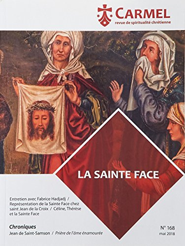 Beispielbild fr revue du Carmel n.168 : la sainte face zum Verkauf von Chapitre.com : livres et presse ancienne