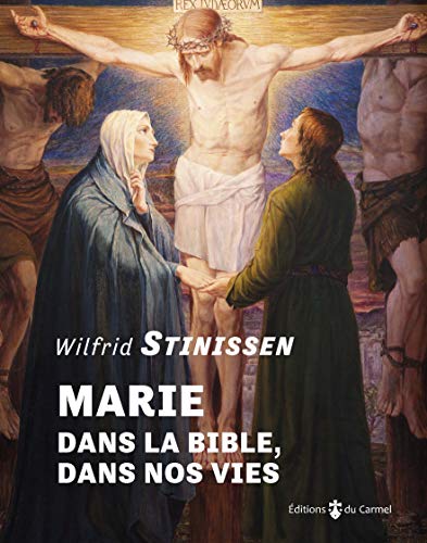 Beispielbild fr Marie dans la Bible, dans nos vies [Broch] Stinissen, Wilfried zum Verkauf von BIBLIO-NET