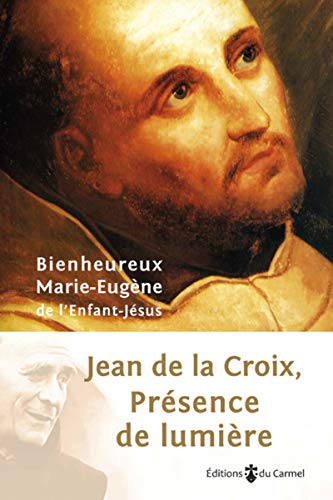 Stock image for Prsence de lumire-Jean de la Croix for sale by Gallix