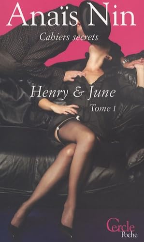 Stock image for Henry et June, Tome 1 : for sale by medimops