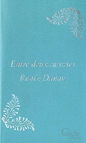 Stock image for Entre deux caresses for sale by Ammareal