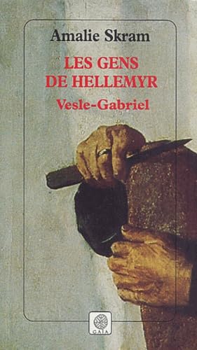 Imagen de archivo de Les gens de Hellemyr, Tome 1 : Vesle-Gabriel a la venta por Ammareal