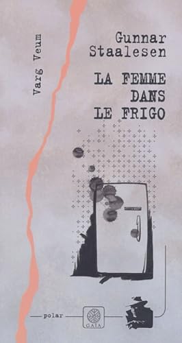 Stock image for La femme dans le frigo for sale by Chapitre.com : livres et presse ancienne