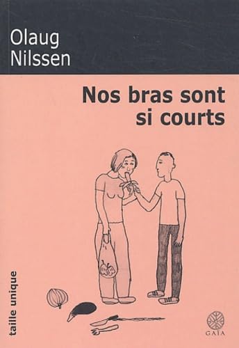 Stock image for Nos bras sont si courts for sale by Ammareal