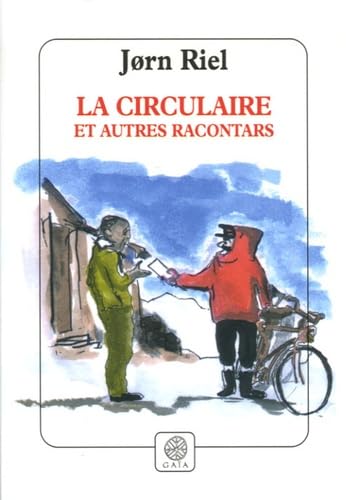 Beispielbild fr La circulaire et autres racontars zum Verkauf von Ammareal