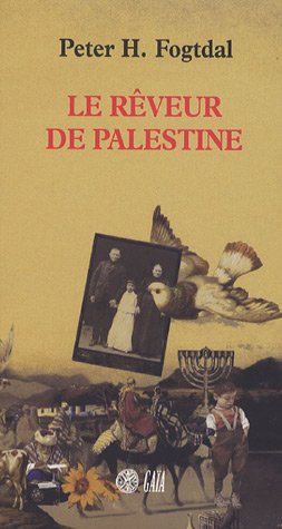 9782847200898: Le rveur de Palestine