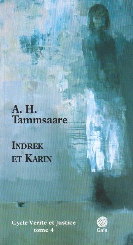 Stock image for Indrek et Karin for sale by Chapitre.com : livres et presse ancienne