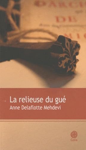 Stock image for La relieuse du gu for sale by Ammareal
